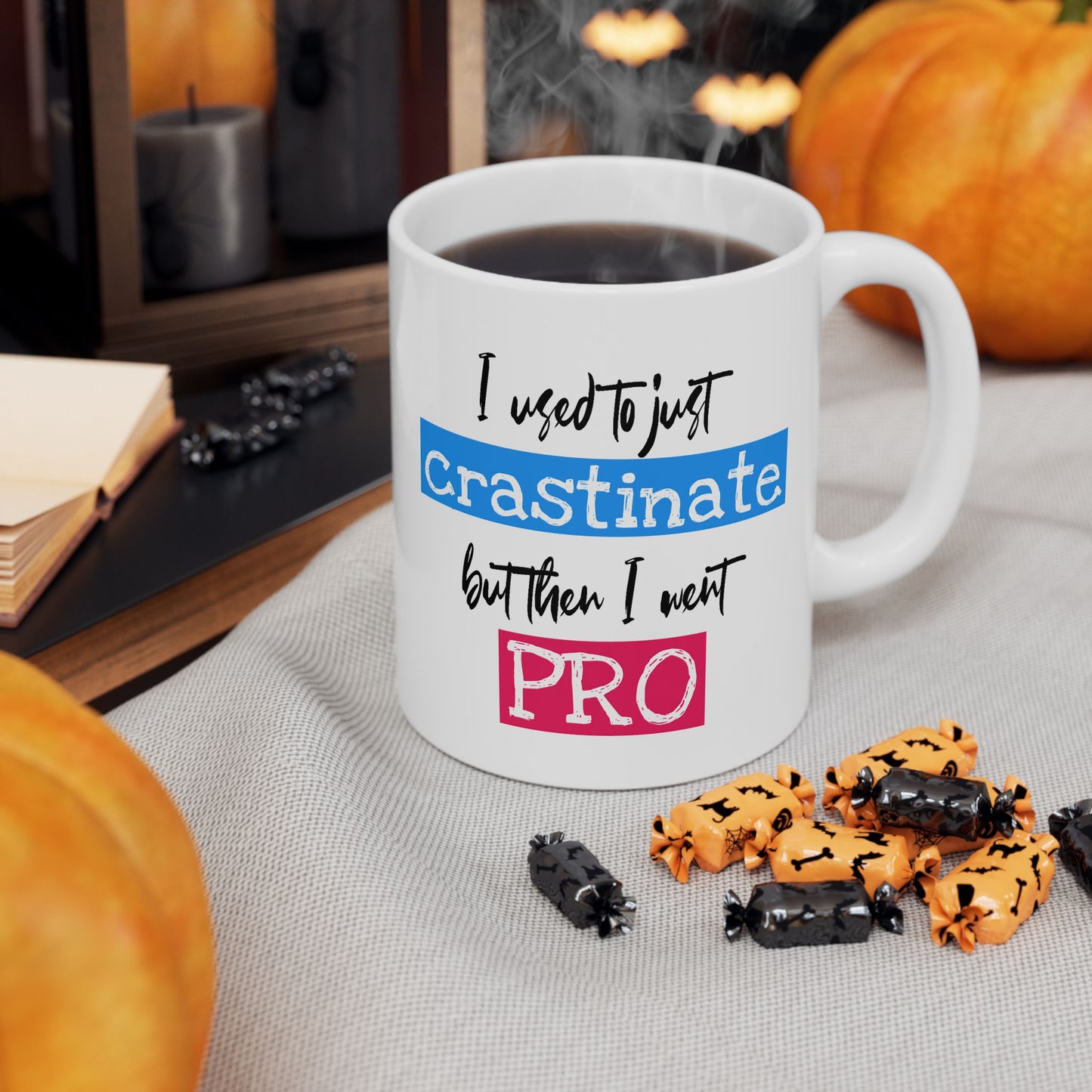 Humor Mug - I Used To Just Crastinate