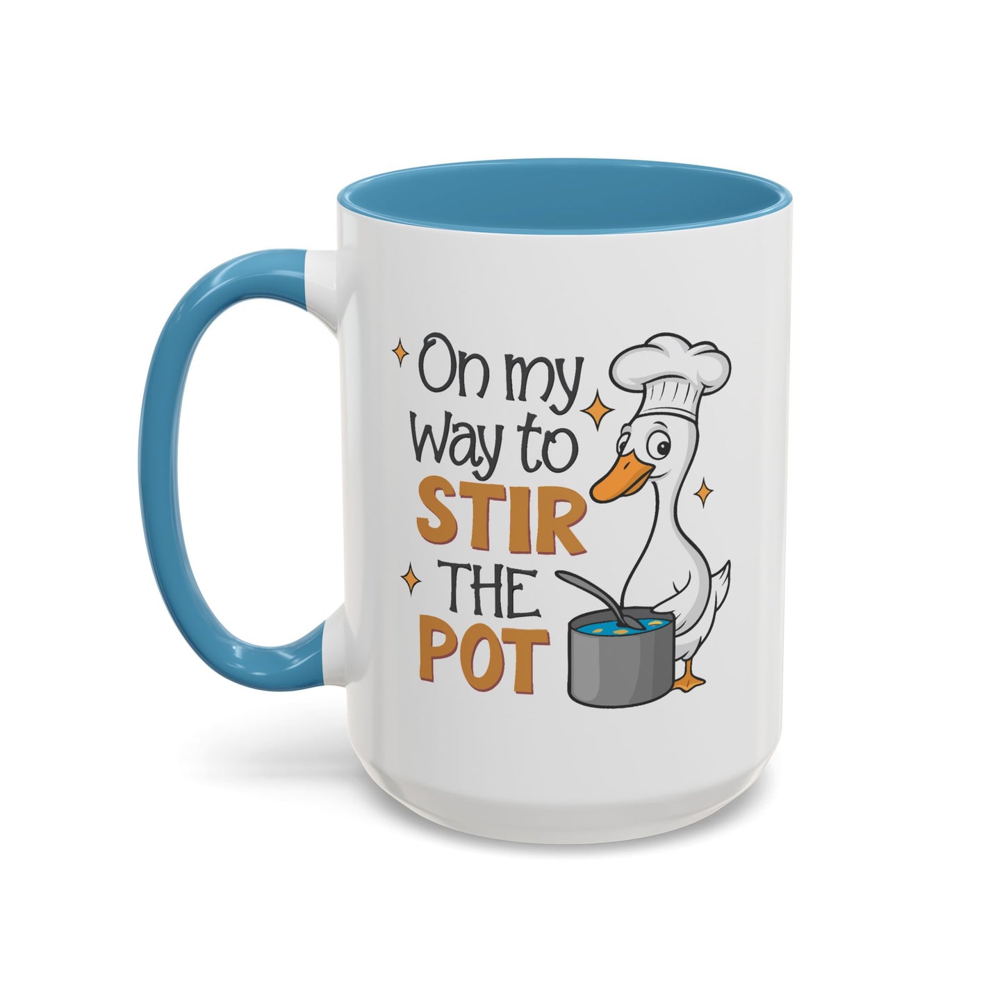 Humor Mug - On My Way To Stir