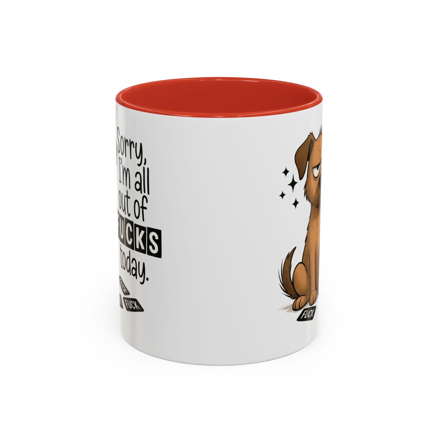Adult Mug - Sorry I'm All Out of Fucks