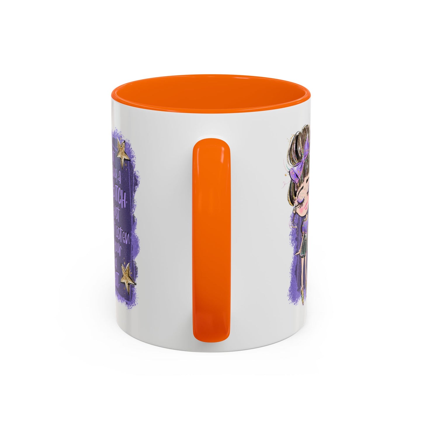 Humor Mug - I'm Not Being A Bitch