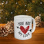 Anniversary Mug - You Are My Love