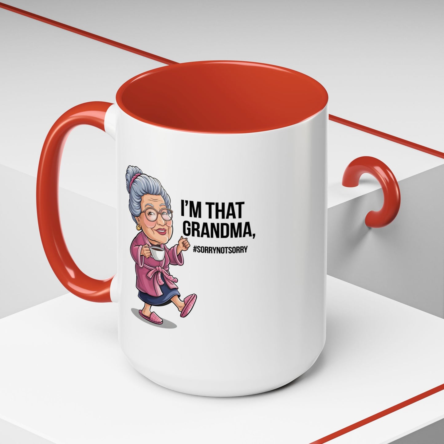 Humor Mug - I'm That Grandma