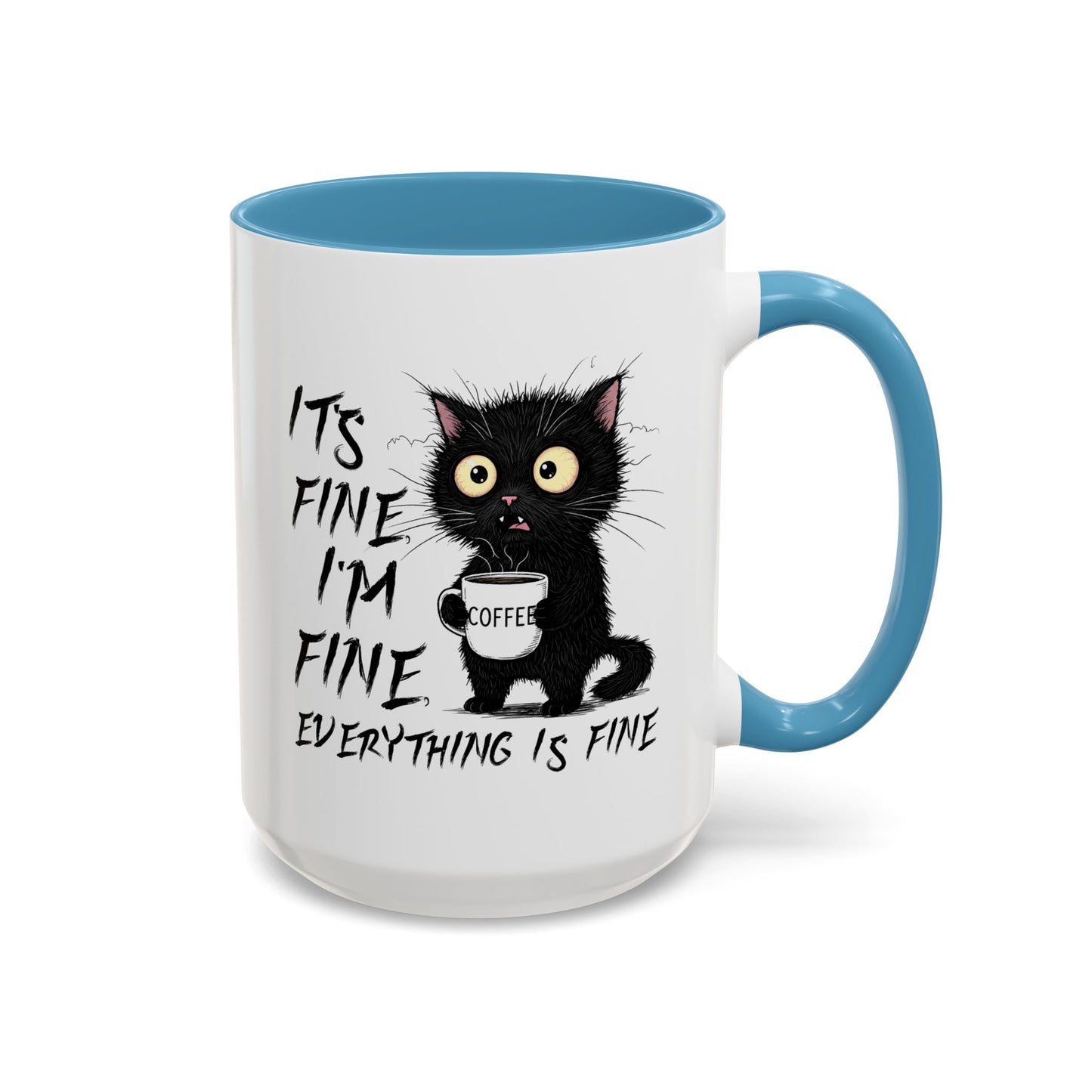 Animal Mug - It's Fine I'm Fine Everything is Fine