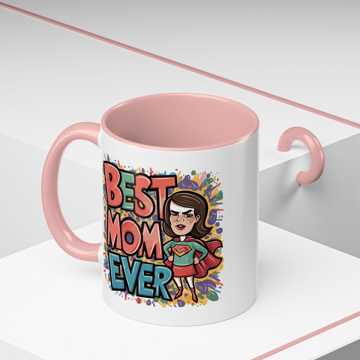 Mother's Day Mug - Best Mom Ever Super
