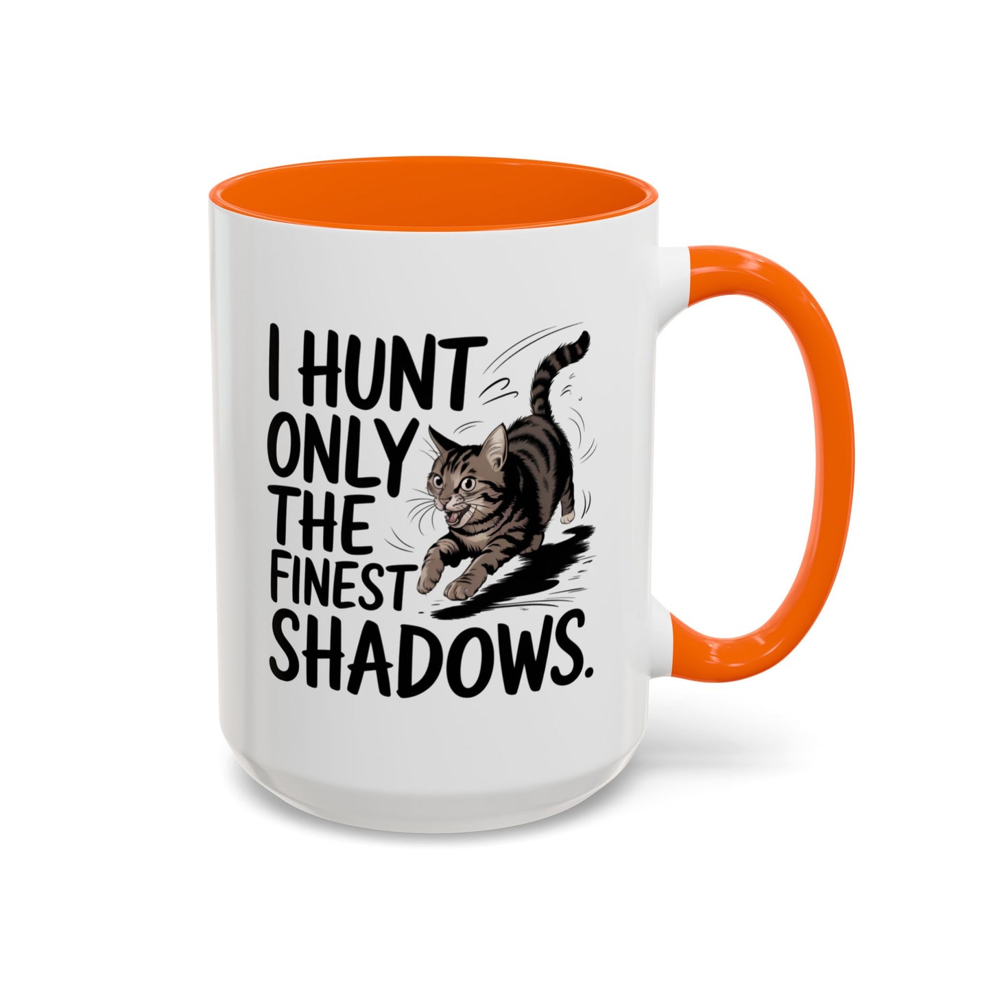 Animal Mug - I Only Hunt The Finest Shadows