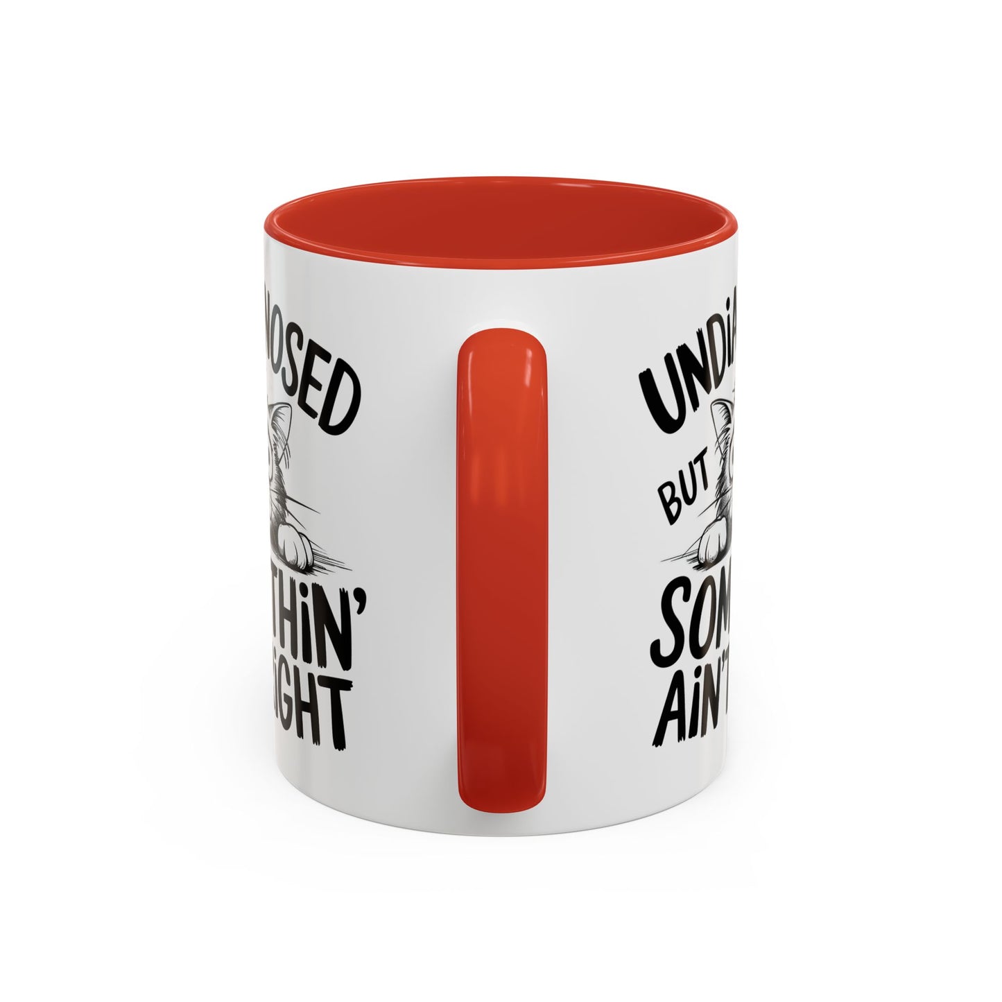 Animal Mug - Undiagnosed But Somethin' Ain't Right
