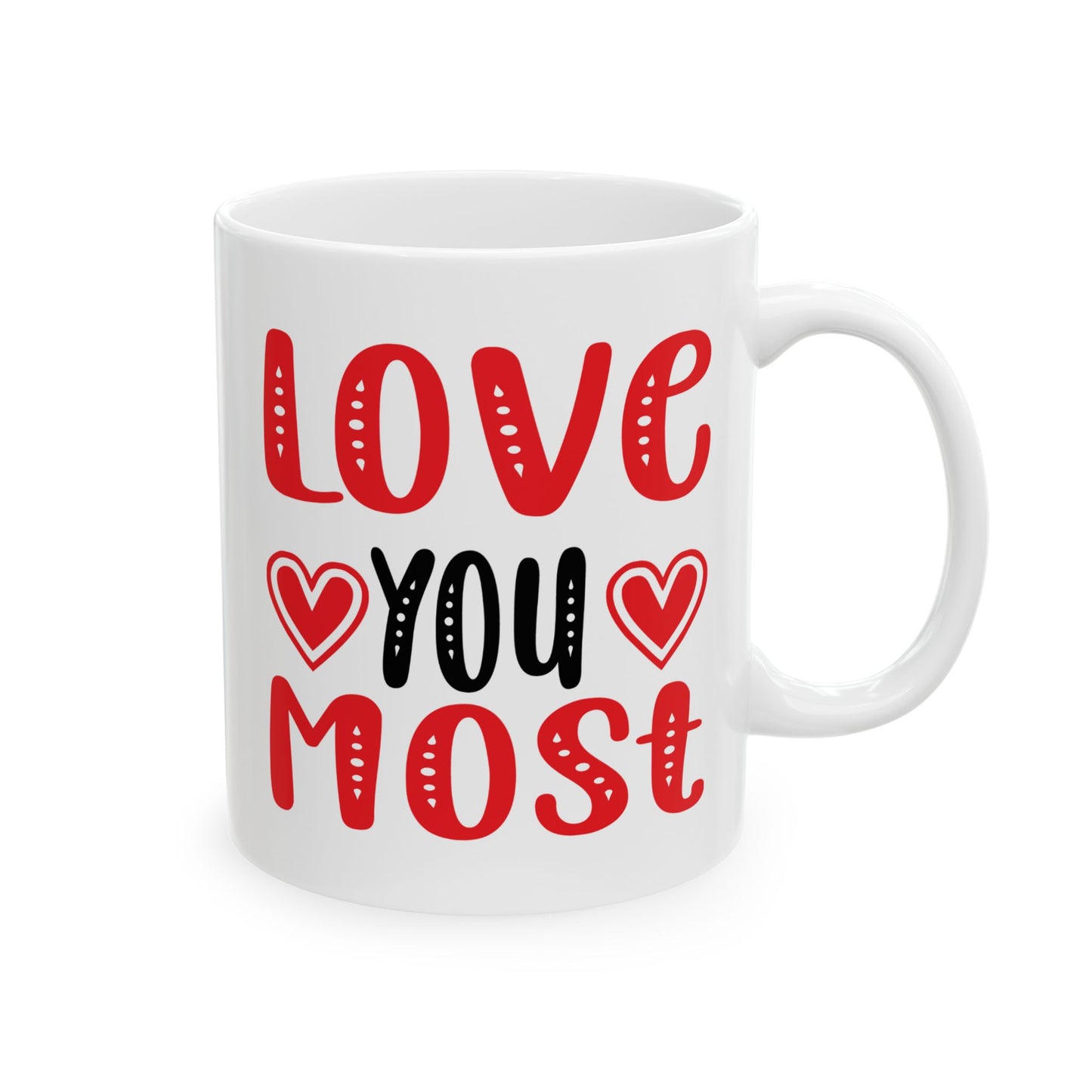 Anniversary Mug - Love You Most