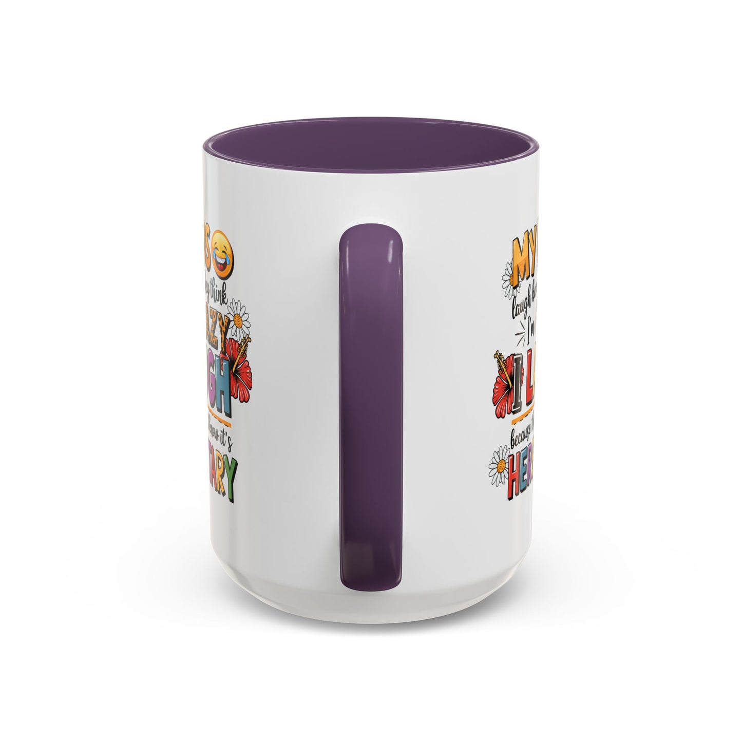 Humor Mug - My Kids Laugh