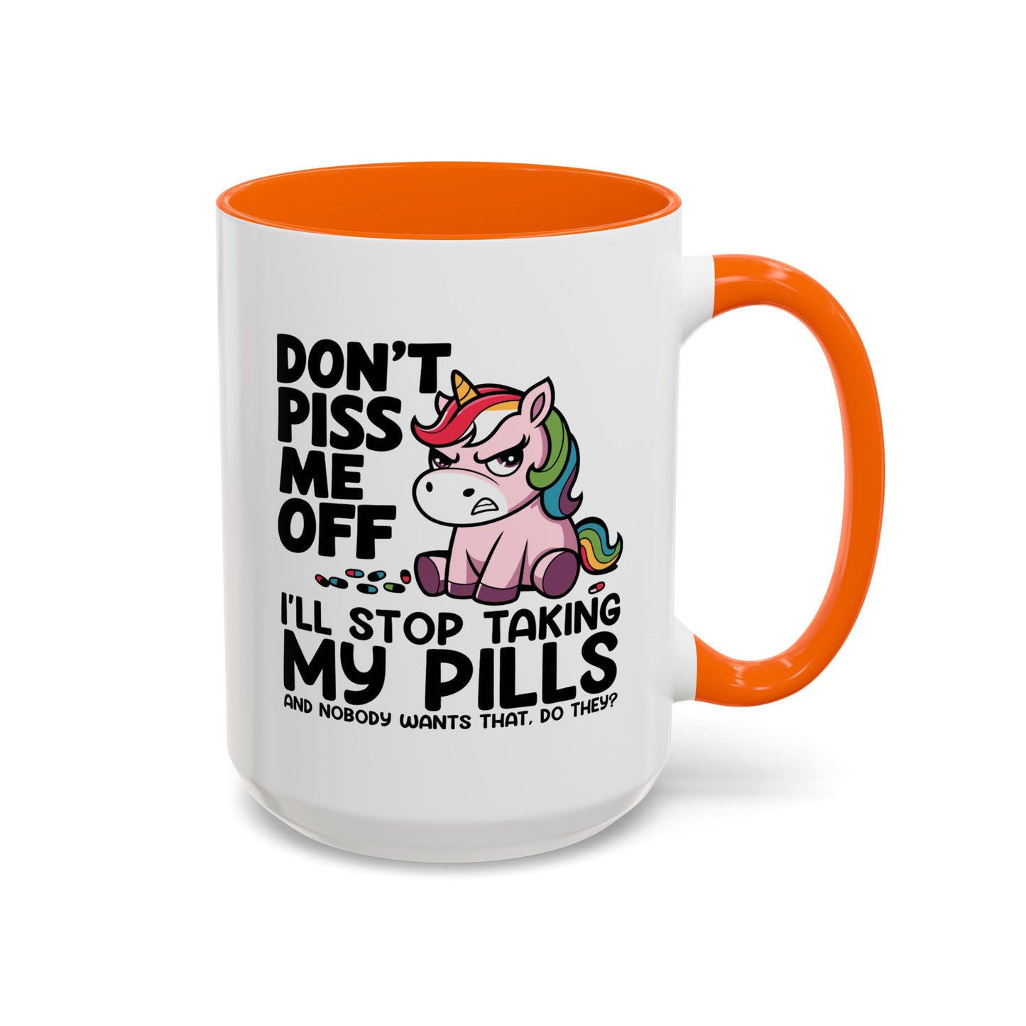Office Mug - Don't Piss Me Off