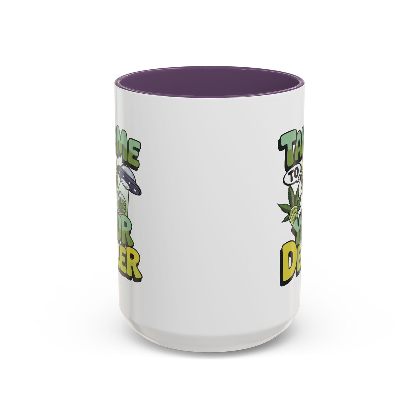 Adult Mug - Take Me To Your Dealer