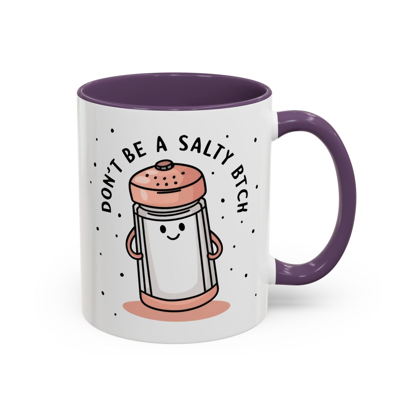 Adult Mug - Don't Be A Salty Bitch