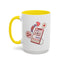 Valentine's Day Mug - Be Mine I Love You