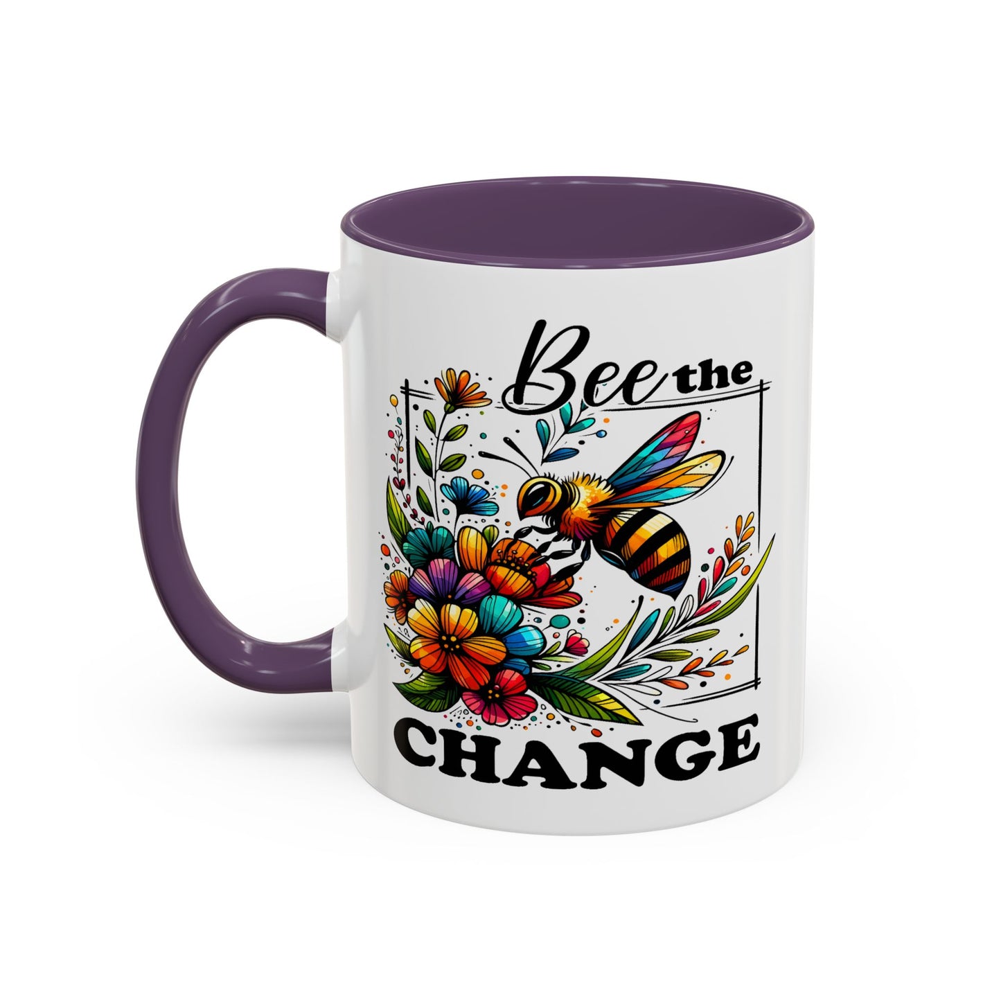 Motivation Mug - Bee The Change