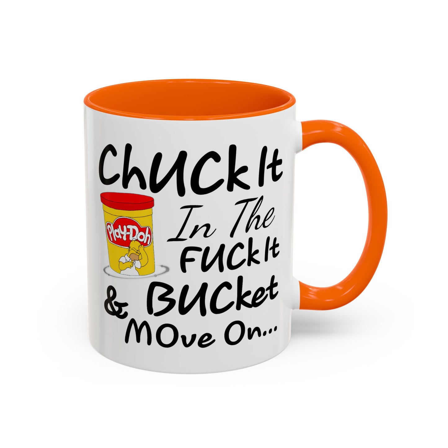 Adult Mug - Chuck It in The Fuck it Bucket