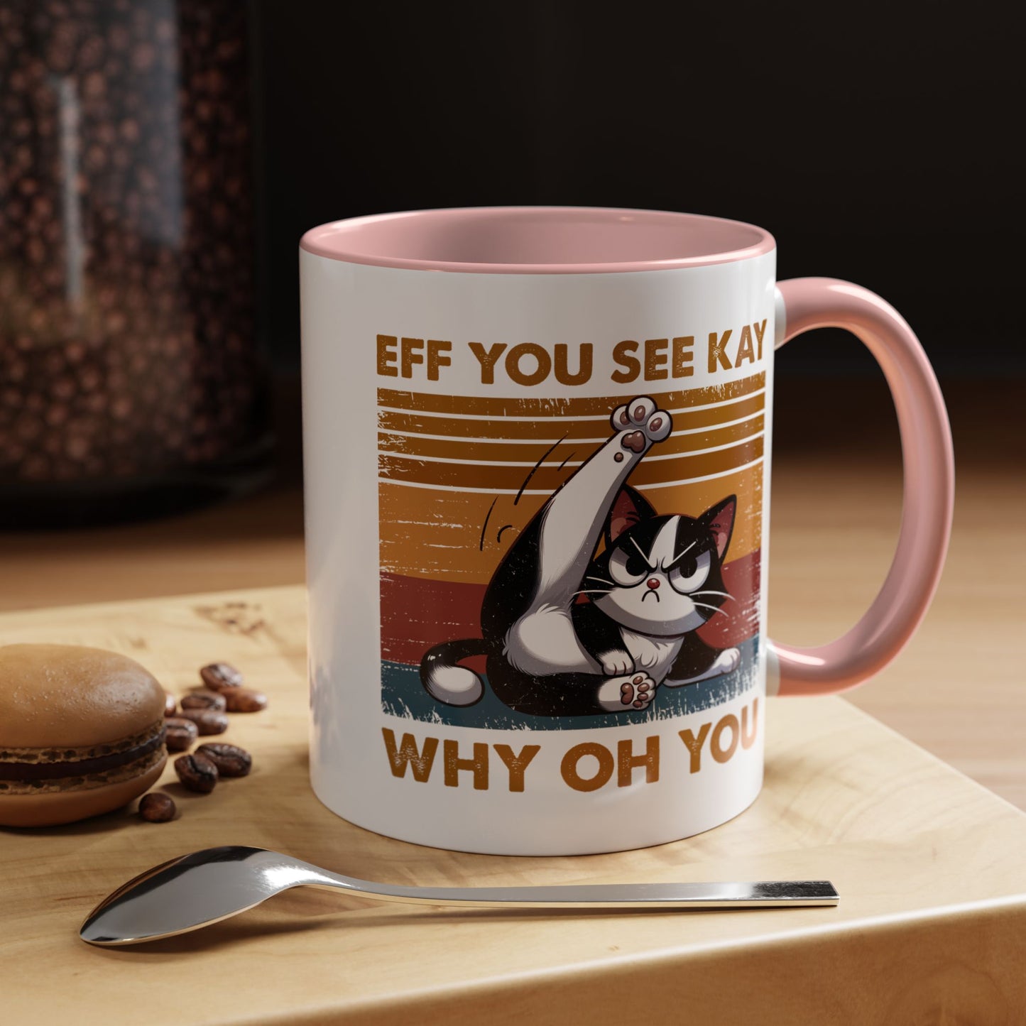 Humor Mug - Eff You See Kay Why Oh You