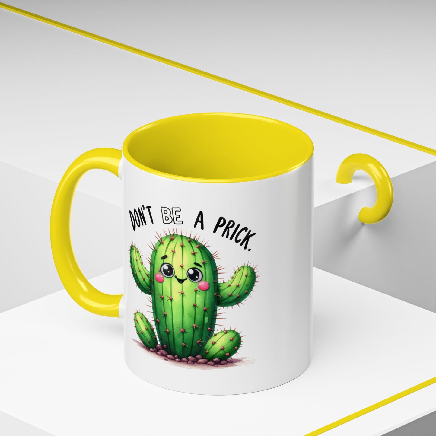 Humor Mug - Don't Be a Prick