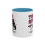 Humor Mug - Touch My Coffee