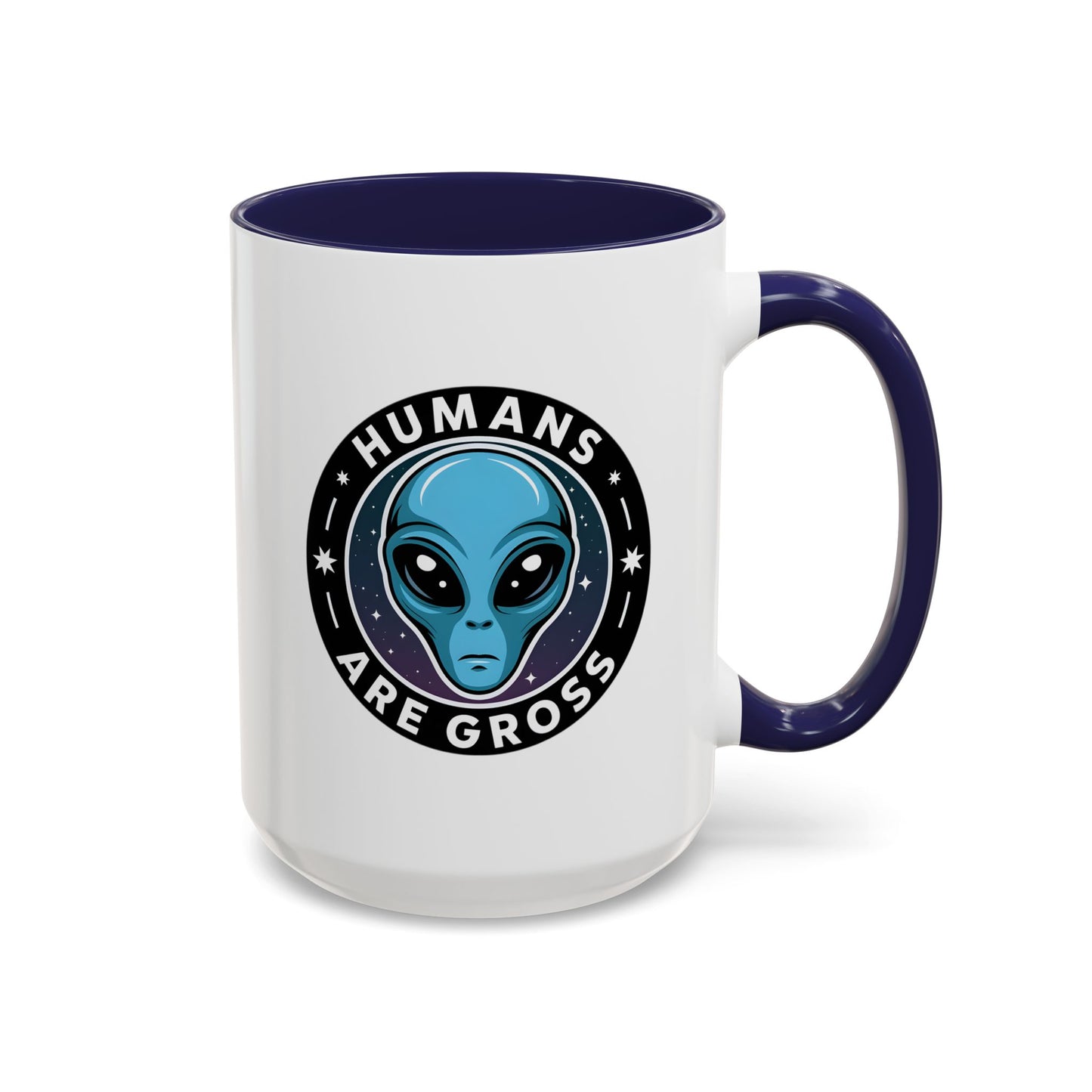 Alien Mug - Humans Are Gross