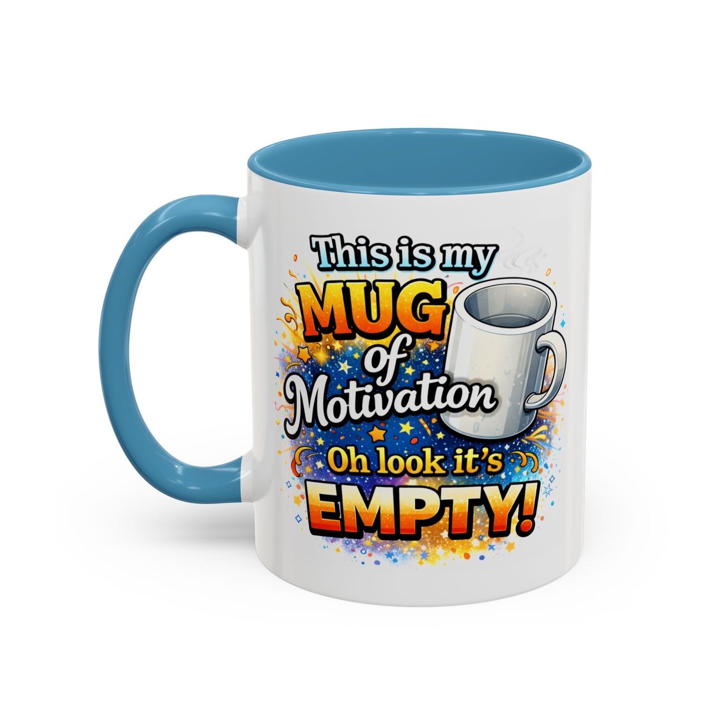 Office Mug - Mug Of Motivation