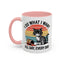 Animal Mug - I Do What I Want