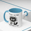 Humor Mug - It's Fine I'm Fine Everything is Fine