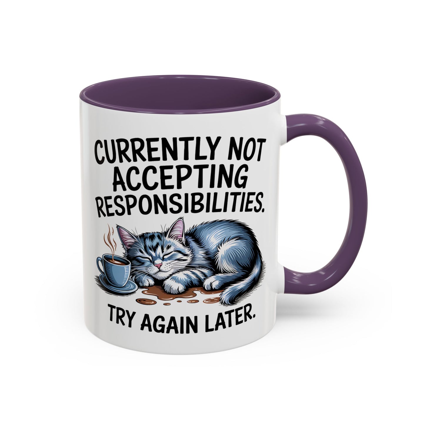 Animal Mug - Currently Not Accepting Responsibilities