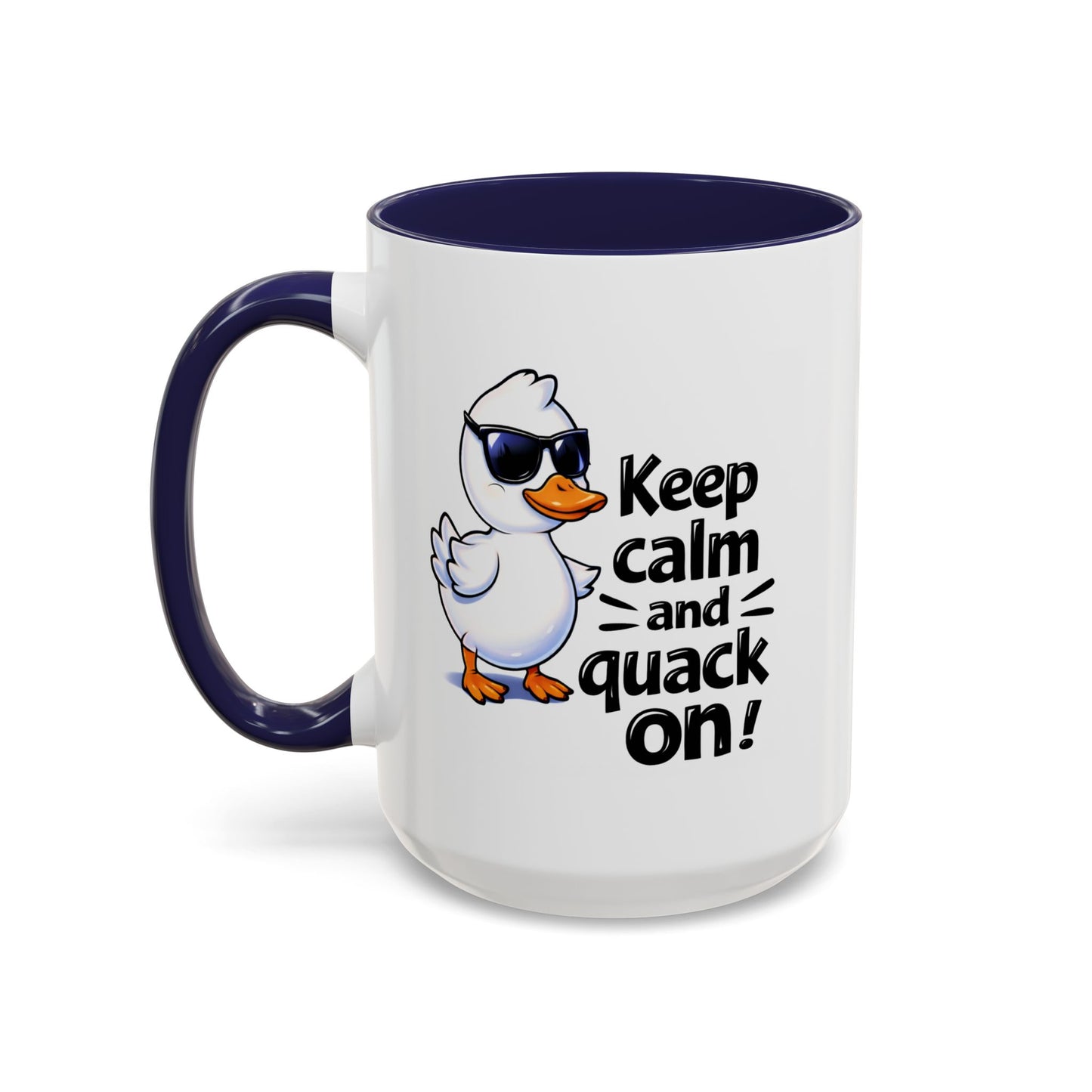 Wellness Mug - Keep Calm And Quack On