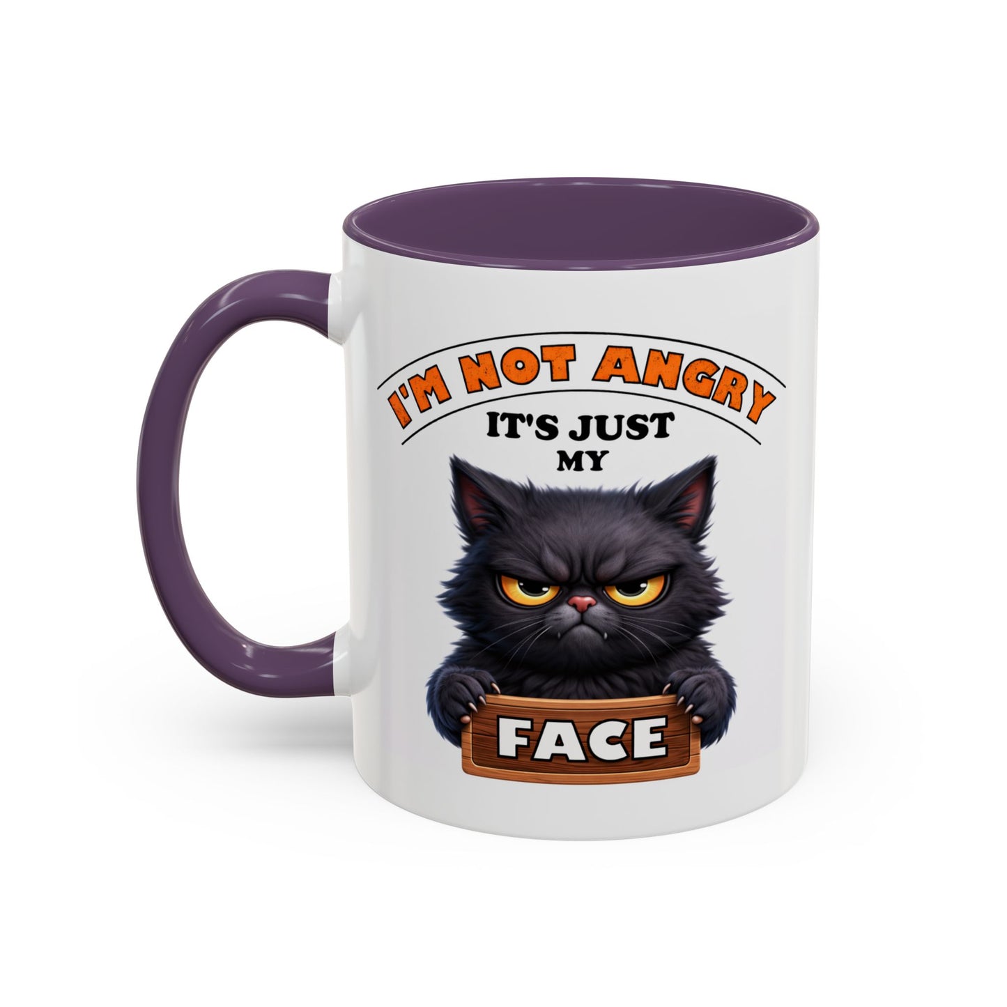 Humor Mug - I'm Not Angry It's Just My Face