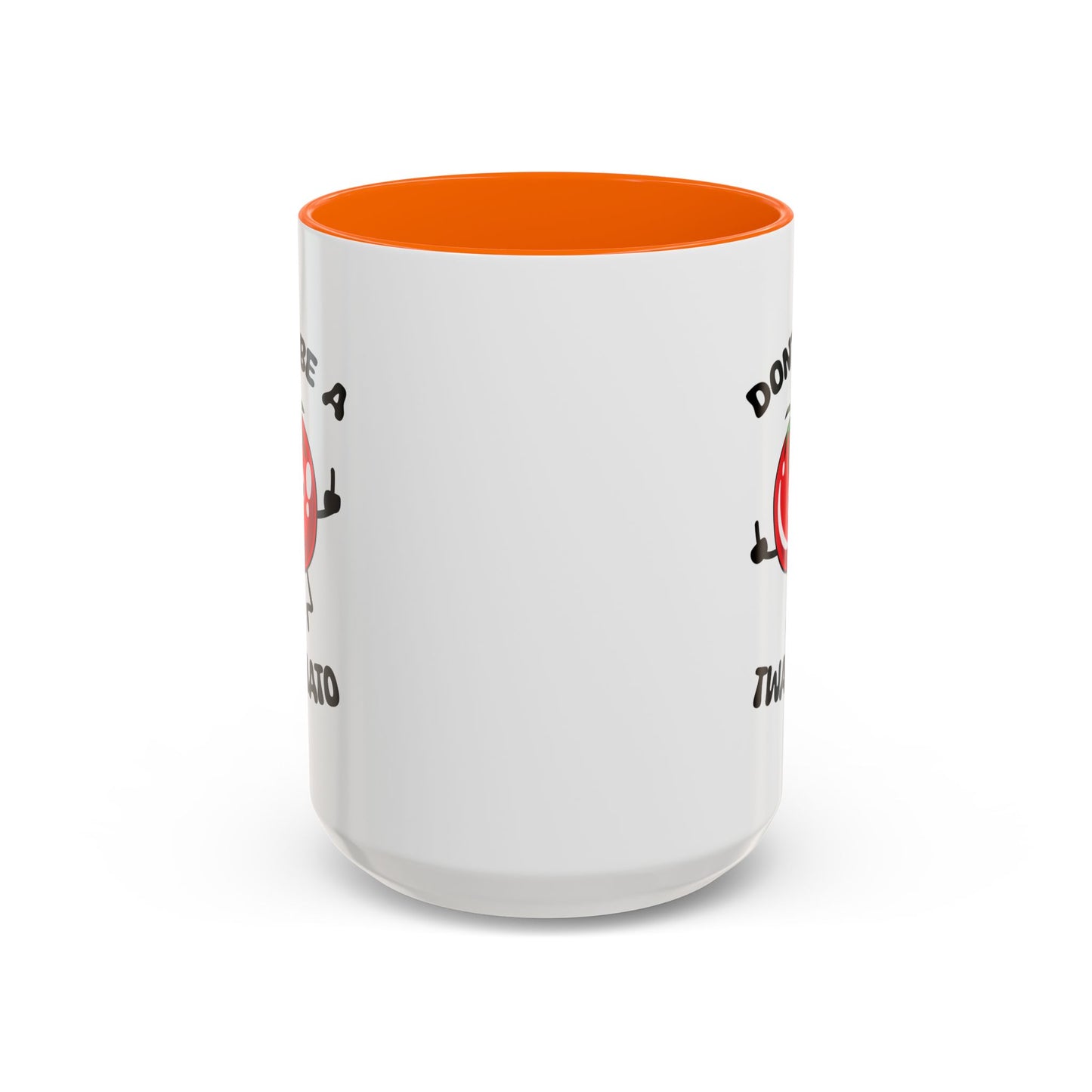 Adult Mug - Don't Be A Twatmato