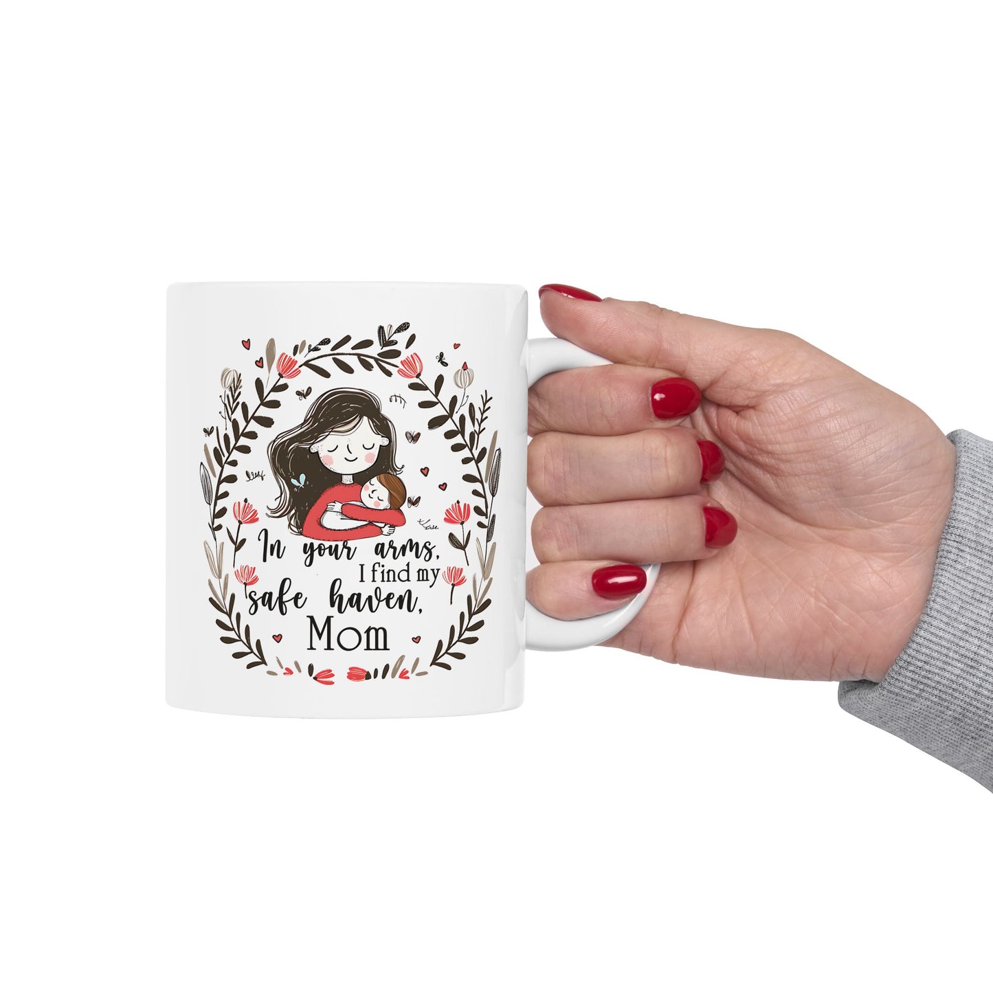 Mother's Day Mug - In Your Arms