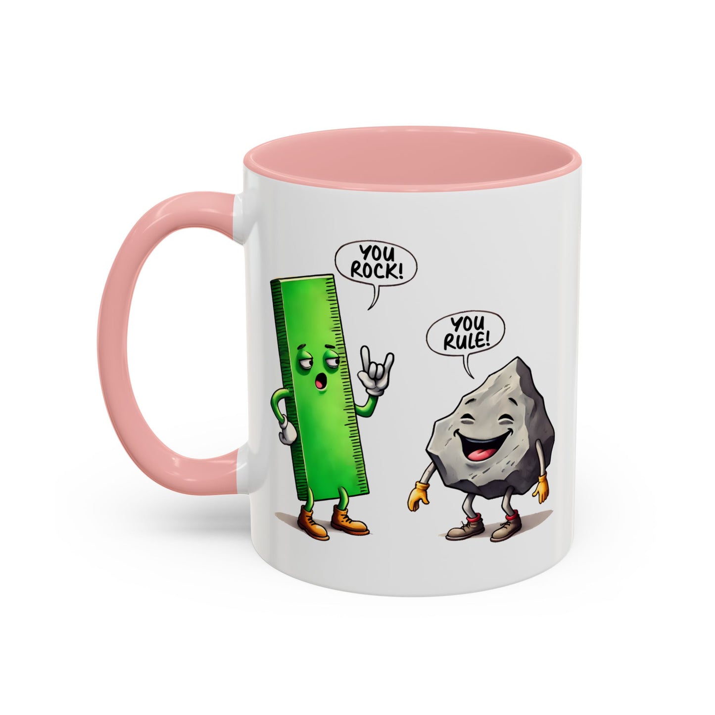 Humor Mug - You Rock You Rule