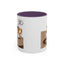 Humor Mug - I Was Here