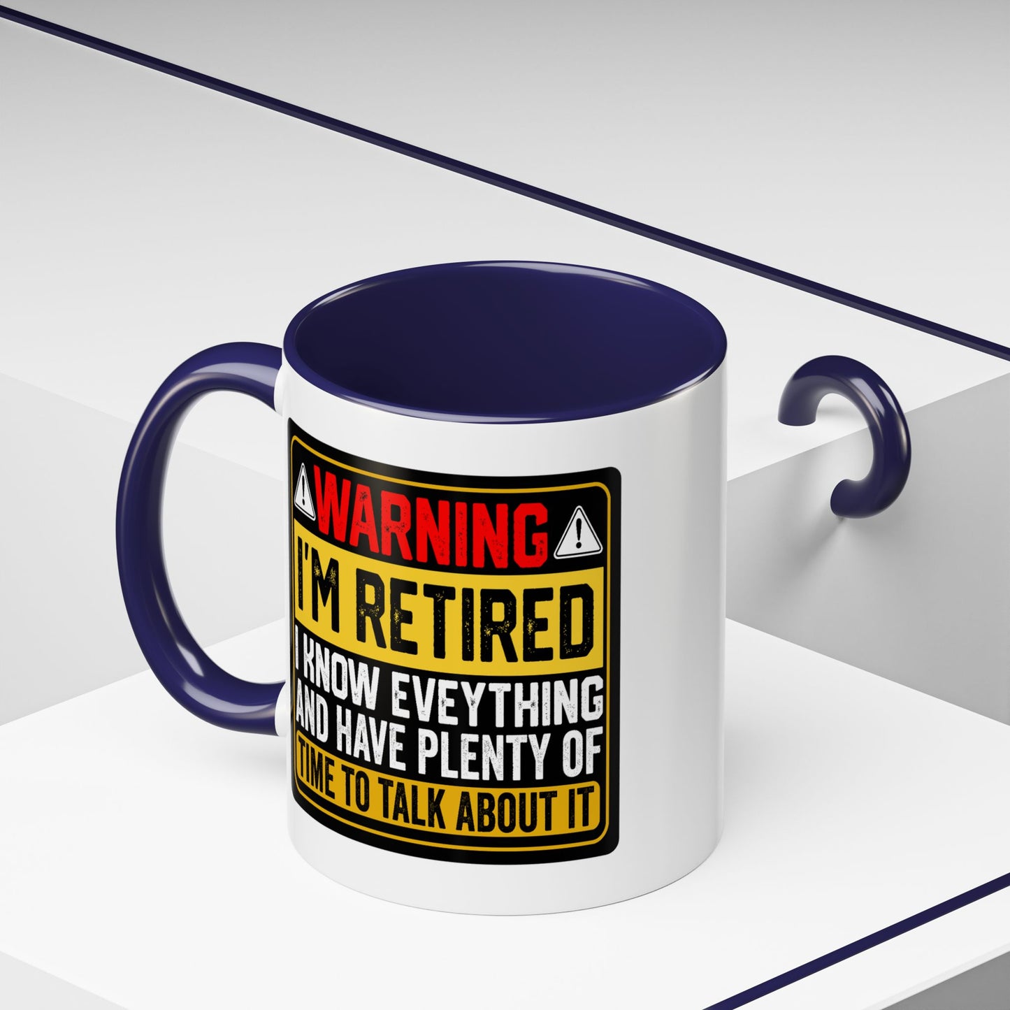 Office Mug - Warning I'm Retired
