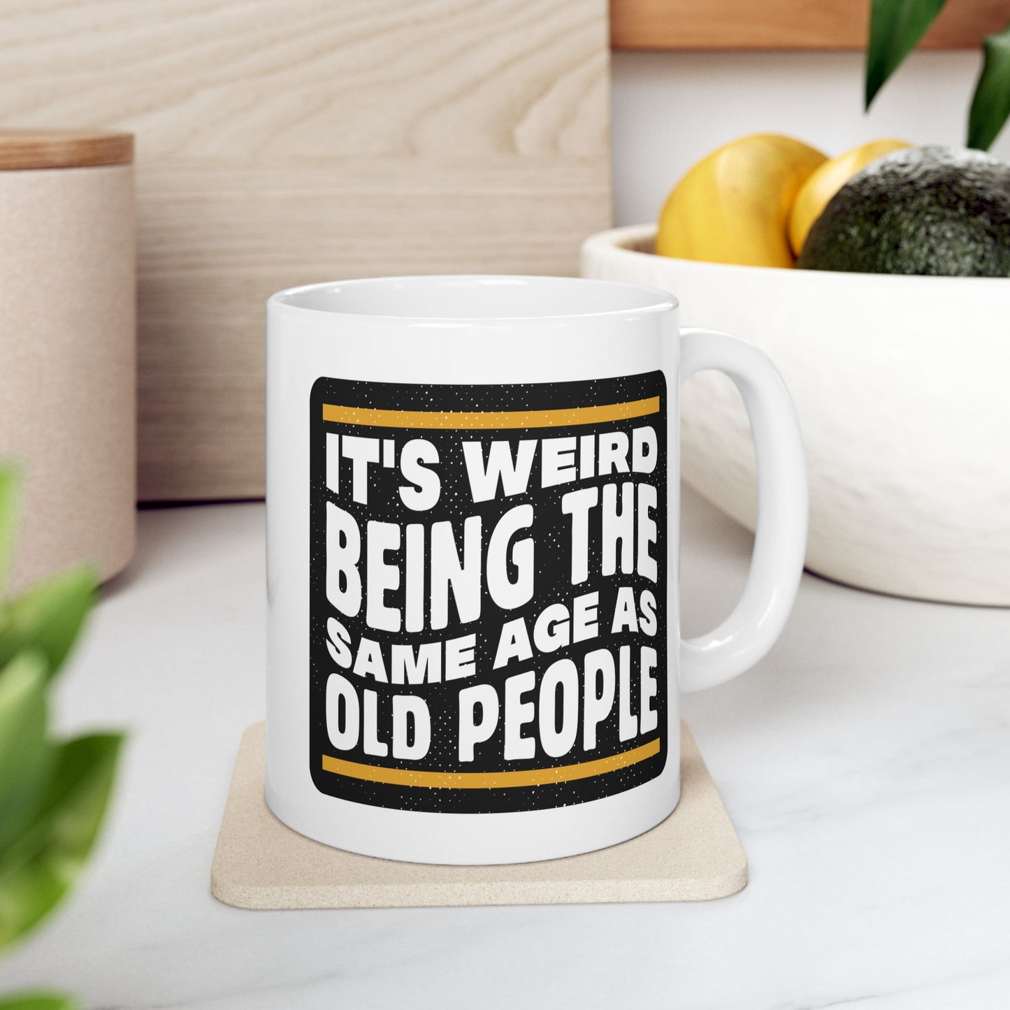 Birthday Mug - It's Weird