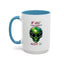 Alien Mug - If Lost Please Return To Area 51