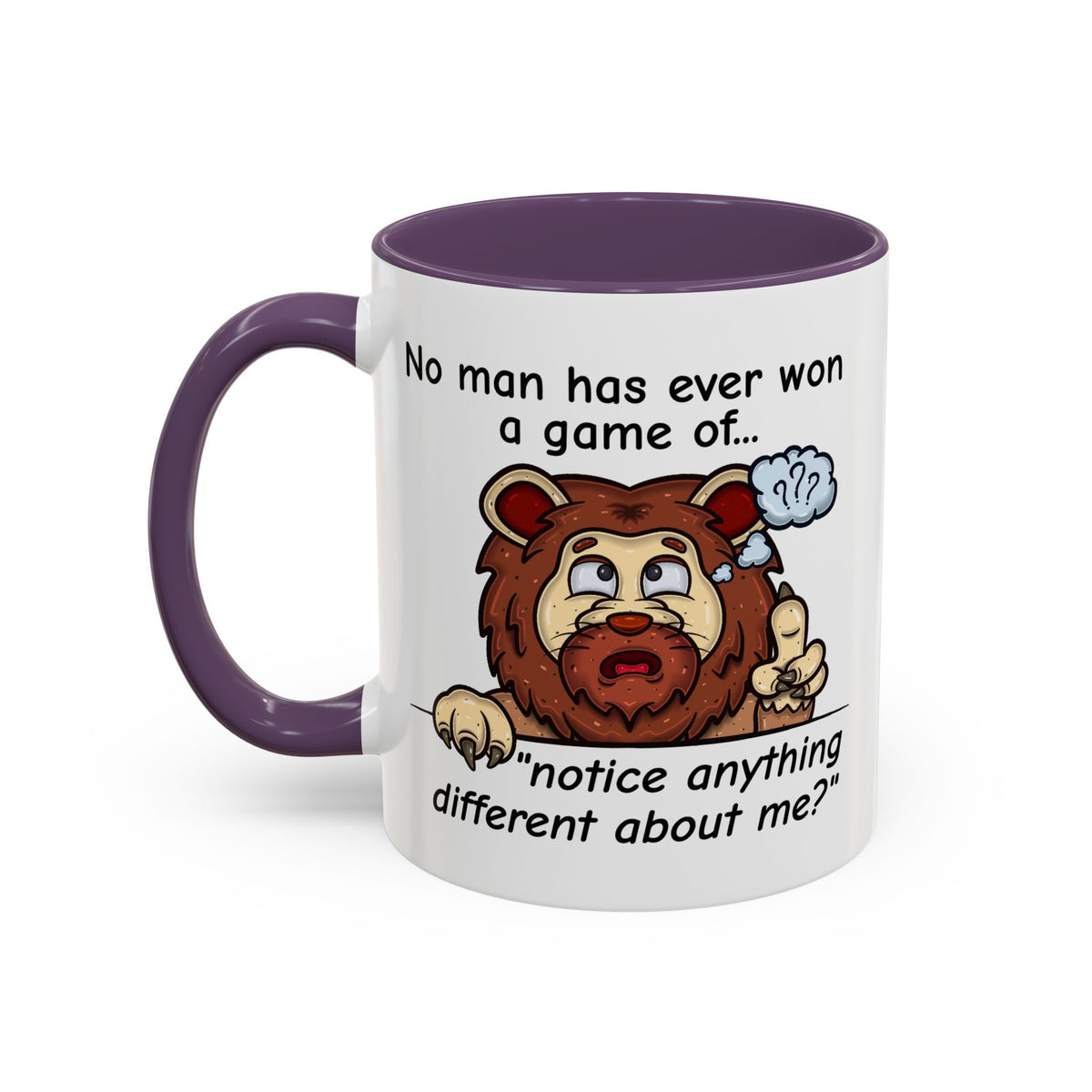 Humor Mug - No Man Has Ever Won a Game
