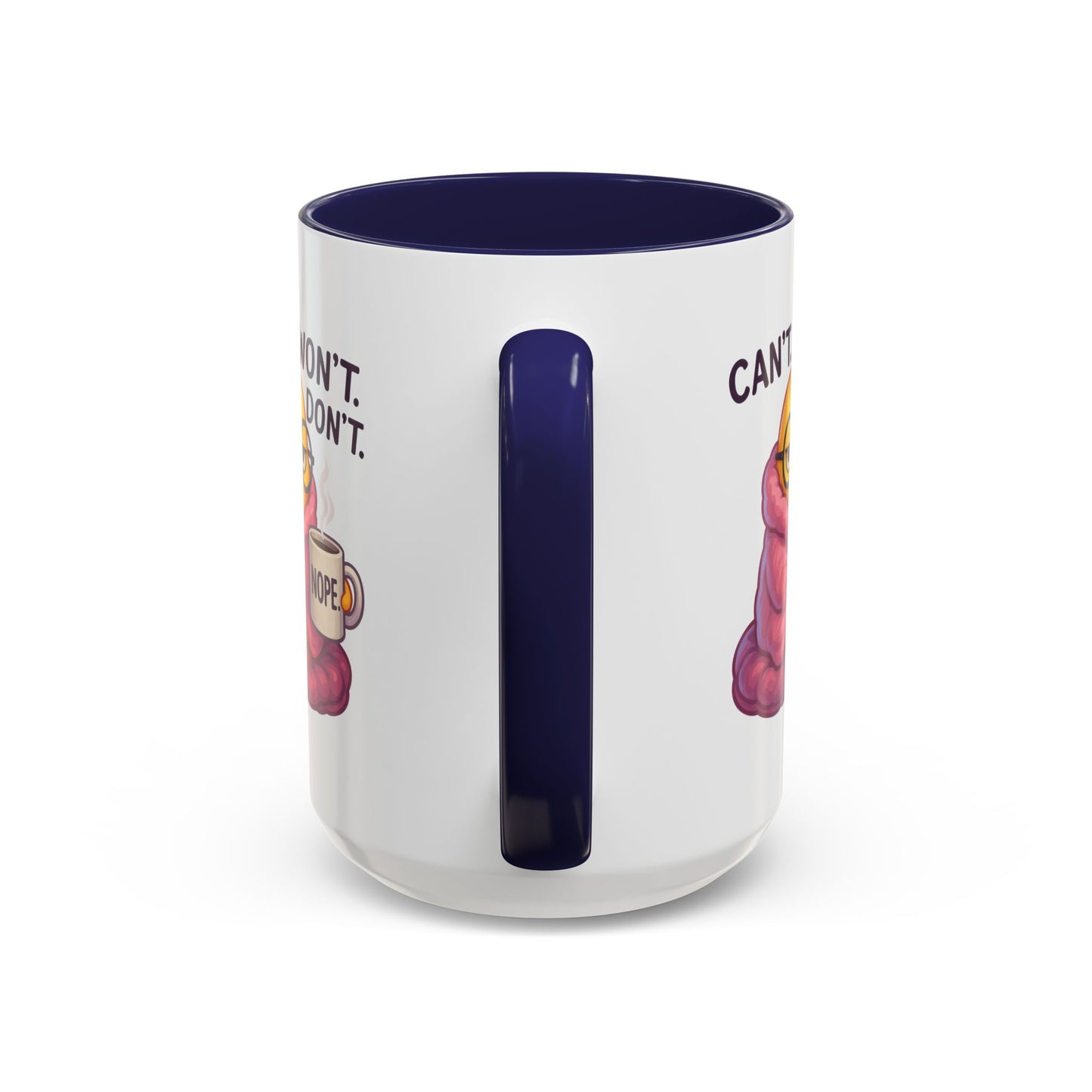 Office Mug - Can't Won't Don't