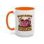 Humor Mug - I'm Not Arguing