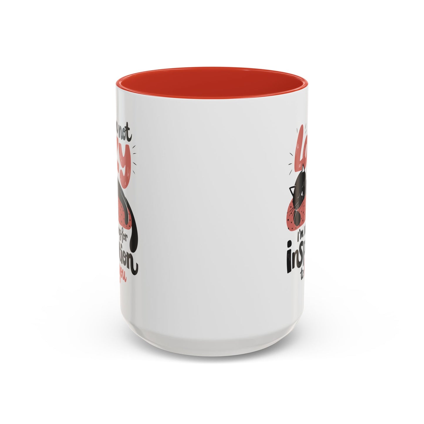 Office Mug - I'm Not Lazy