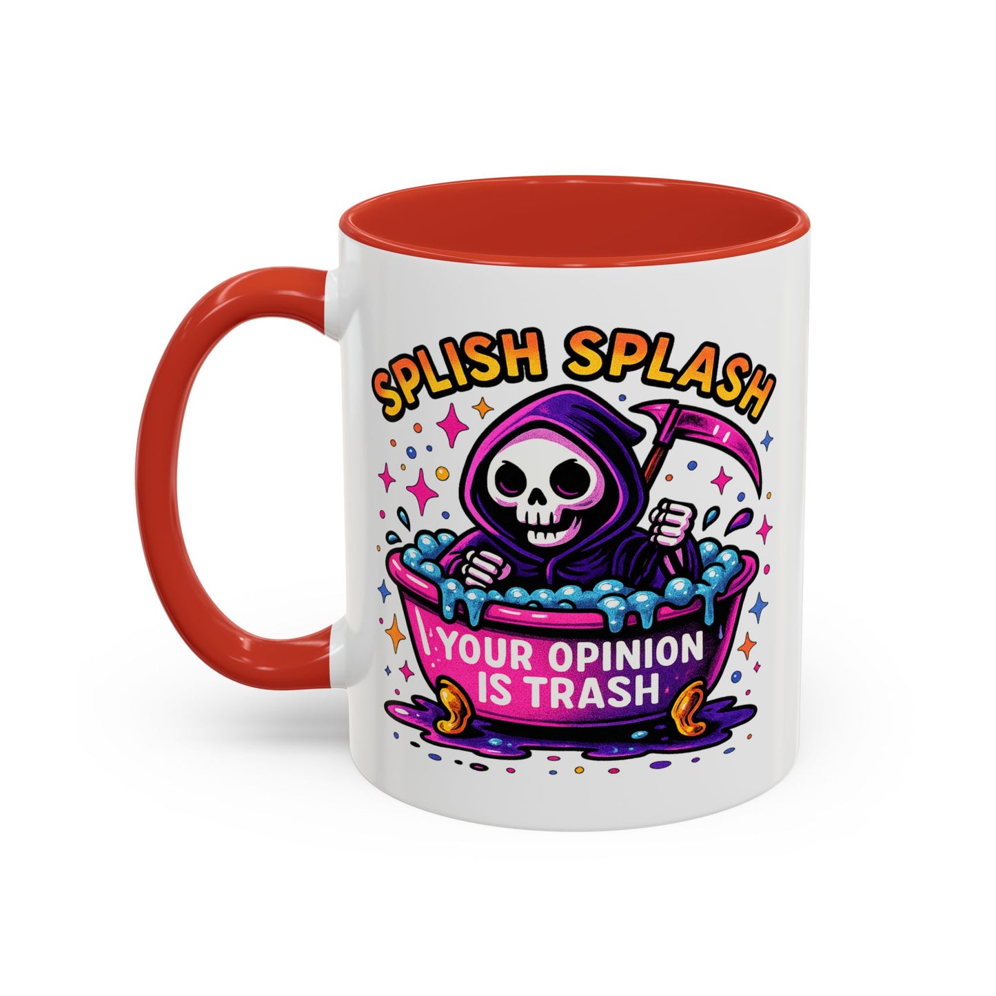 Humor Mug - Splish Splash Your Opinion is Trash