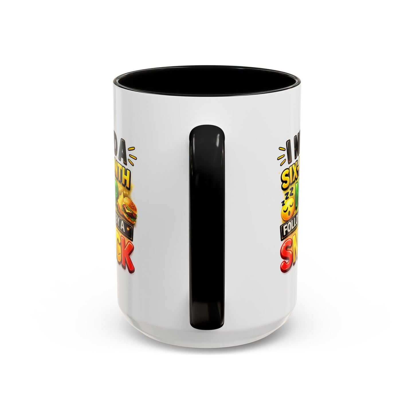 Humor Mug - I Need a Six Month Nap