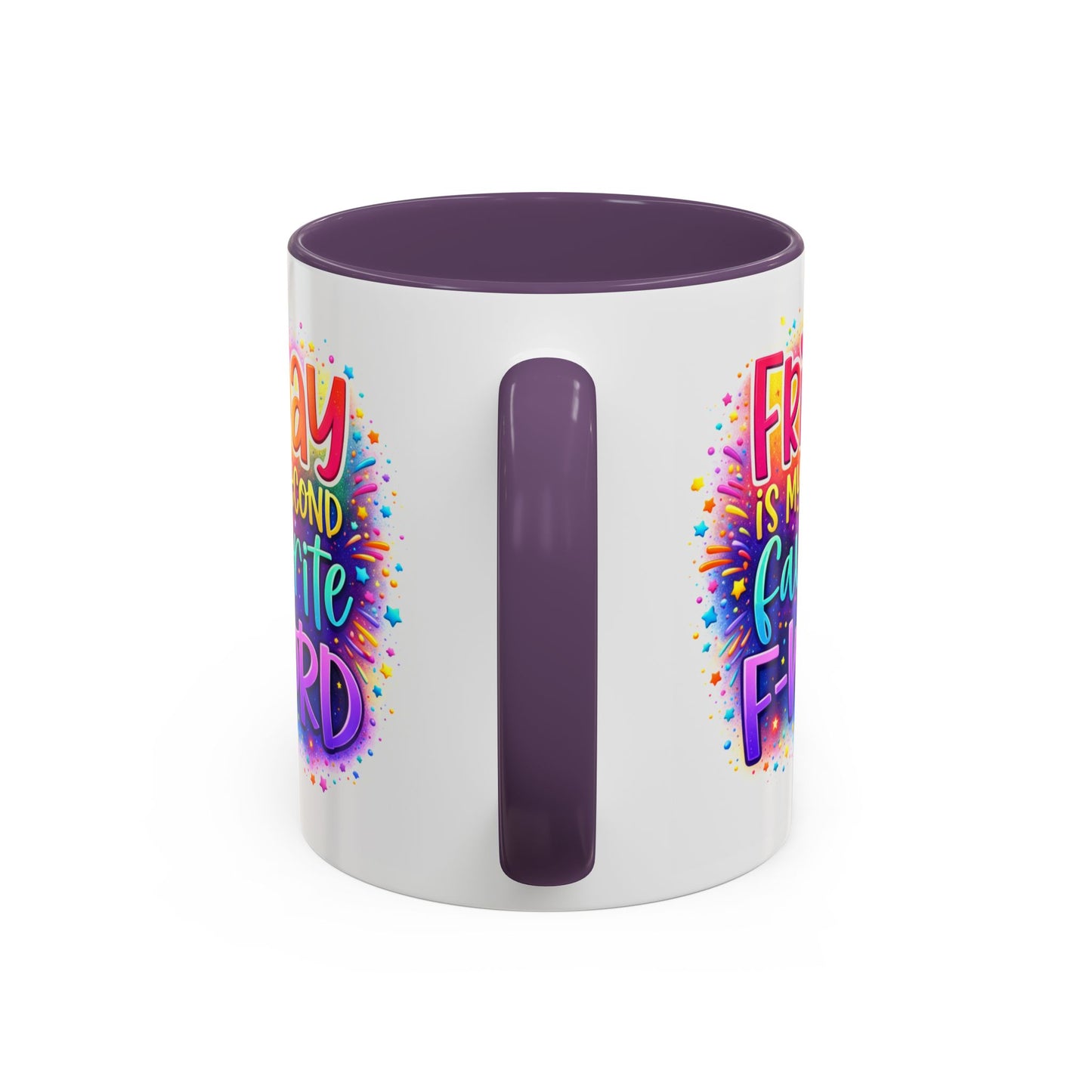 Humor Mug - Friday is My Second Favorite F-Word
