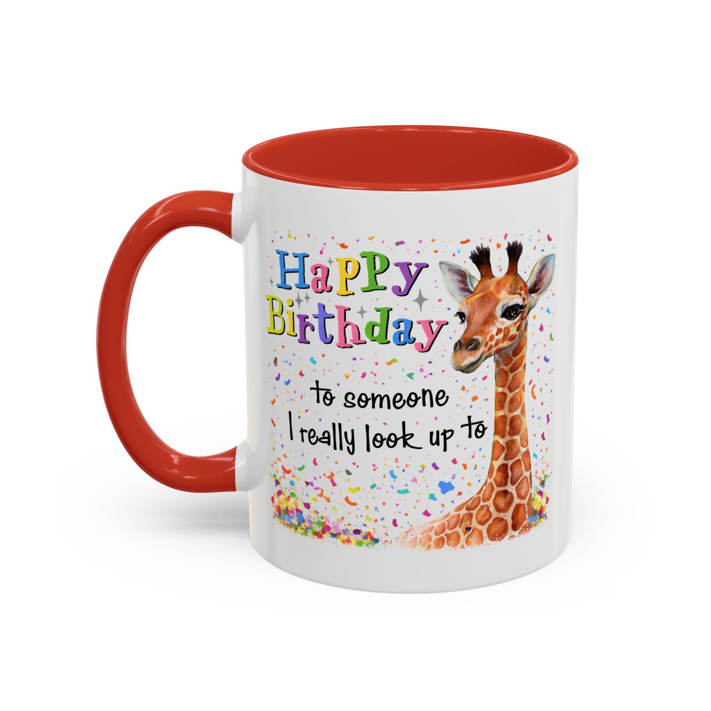 Birthday Mug - Look Up To