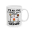 Humor Mug - It's All Fun and Games Until