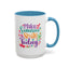 Wellness Mug - Make Someone Smile Today