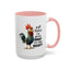 Humor Mug - Y'all Realize I'm Gonna Snap One Day Right