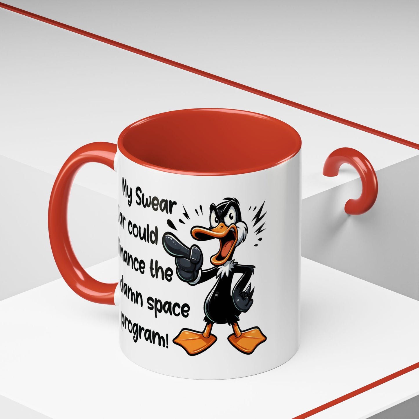 Humor Mug - My Swear Jar Could Finance the Damn Space Program!