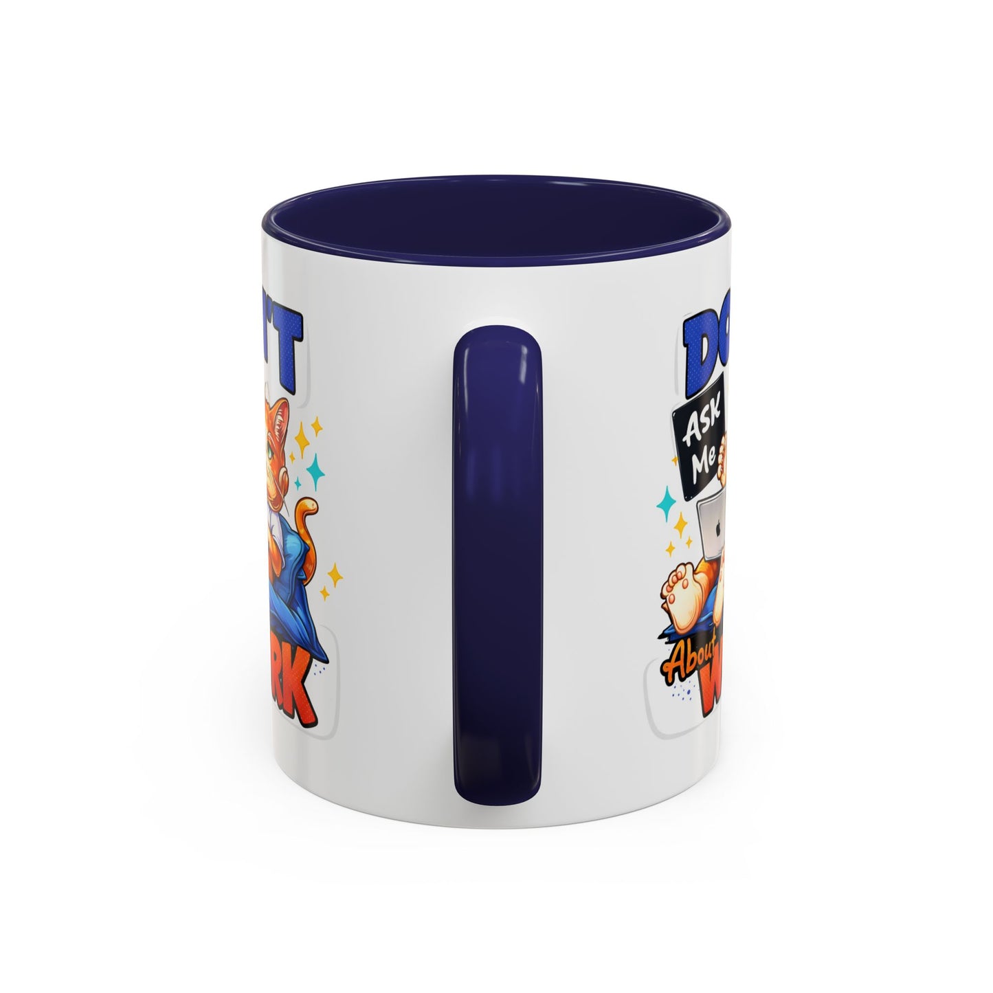Office Mug - Don't Ask Me About Work