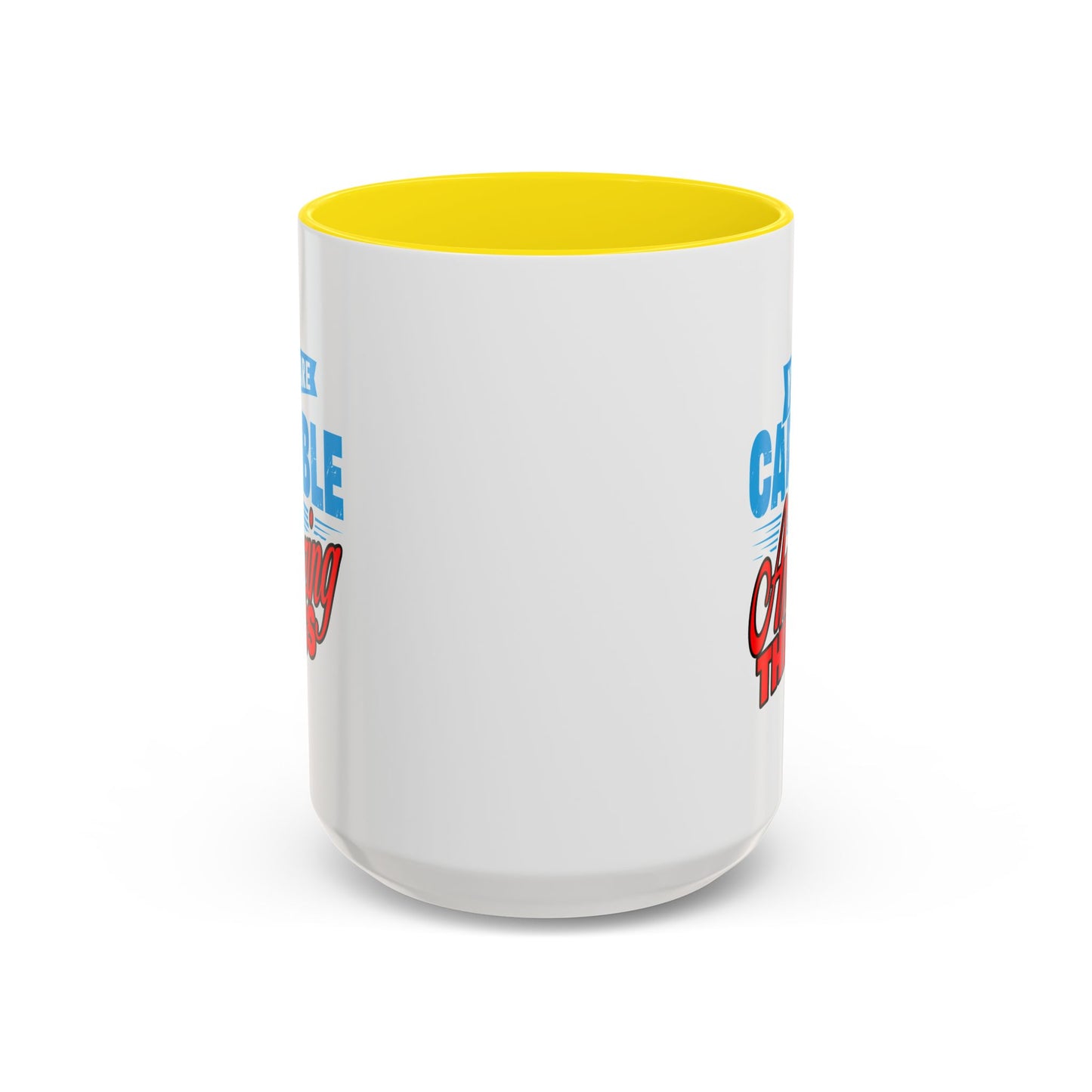 Motivation Mug - You Are Capable of Amazing Things