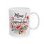 Mother's Day Mug - Mom Inspiration
